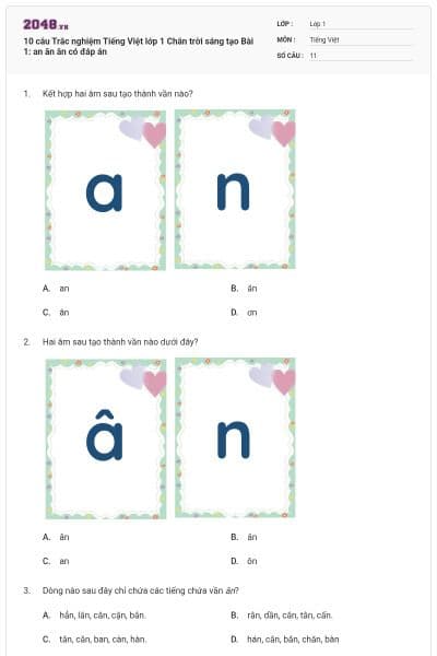 10 câu Trắc nghiệm Tiếng Việt lớp 1 Chân trời sáng tạo Bài 1: an ăn ân có đáp án