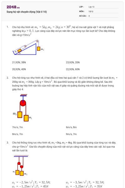 Dạng hệ vật chuyển động (Vật lí 10)