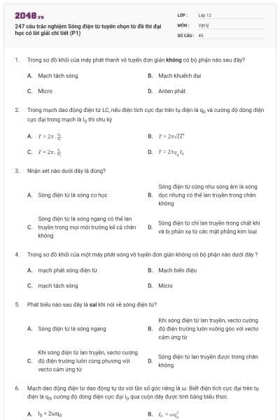 247 câu trắc nghiệm Sóng điện từ tuyển chọn từ đề thi đại học có lời giải chi tiết (P1)