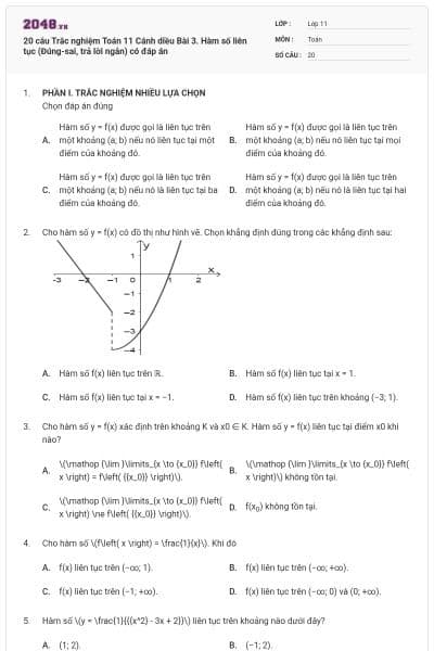 20 câu Trắc nghiệm Toán 11 Cánh diều Bài 3. Hàm số liên tục (Đúng-sai, trả lời ngắn) có đáp án