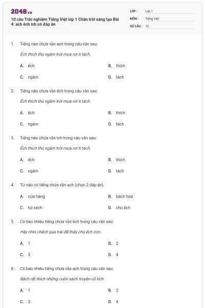 10 câu Trắc nghiệm Tiếng Việt lớp 1 Chân trời sáng tạo Bài 4: ach êch ich có đáp án