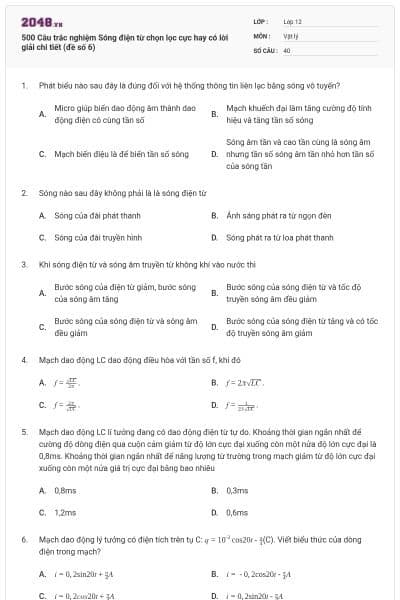500 Câu trắc nghiệm Sóng điện từ chọn lọc cực hay có lời giải chi tiết (đề số 6)