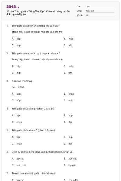 10 câu Trắc nghiệm Tiếng Việt lớp 1 Chân trời sáng tạo Bài 4: ip up có đáp án