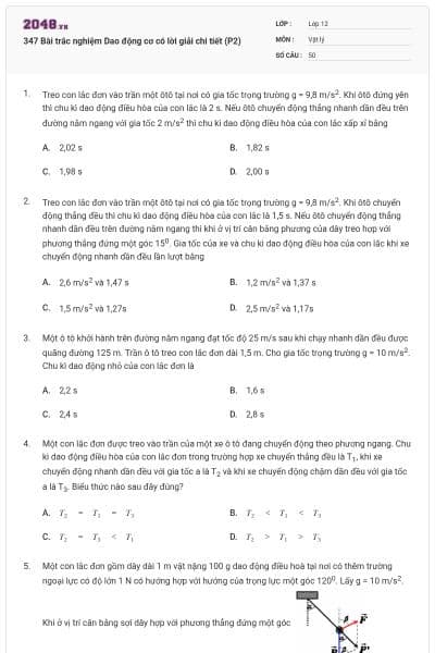 347 Bài trắc nghiệm Dao động cơ có lời giải chi tiết (P2)