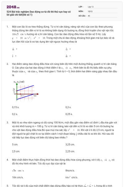 524 Bài trắc nghiệm Dao động cơ từ đề thi thử cực hay có lời giải chi tiết(Đề số 1)
