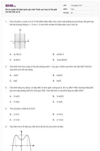 Đề ôn luyện thi thpt quốc gia môn Toán cực hay có lời giải chi tiết (Đề số 3)