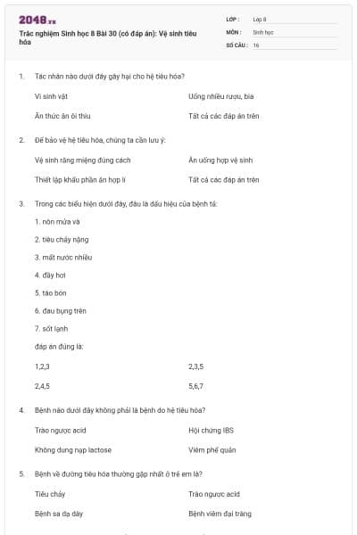 Trắc nghiệm Sinh học 8 Bài 30 (có đáp án): Vệ sinh tiêu hóa