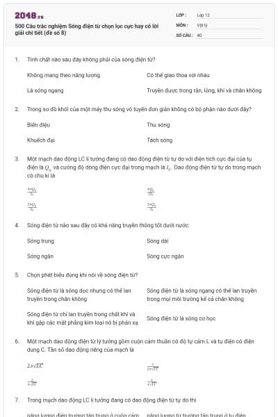 500 Câu trắc nghiệm Sóng điện từ chọn lọc cực hay có lời giải chi tiết (đề số 8)