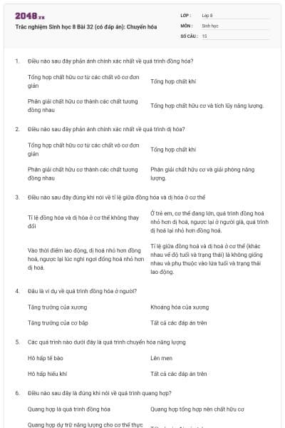 Trắc nghiệm Sinh học 8 Bài 32 (có đáp án): Chuyển hóa