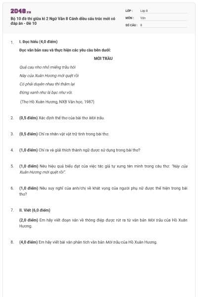 Bộ 10 đề thi giữa kì 2 Ngữ Văn 8 Cánh diều cấu trúc mới có đáp án - Đề 10