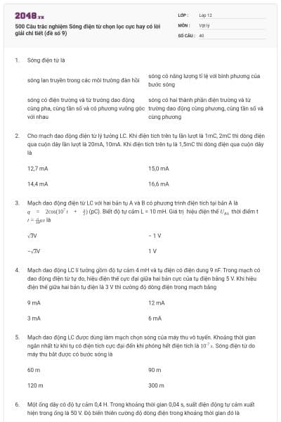 500 Câu trắc nghiệm Sóng điện từ chọn lọc cực hay có lời giải chi tiết (đề số 9)