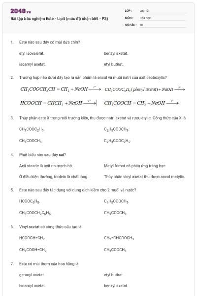 Bài tập trắc nghiệm Este - Lipit (mức độ nhận biết - P3)