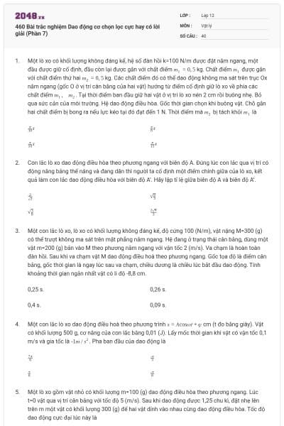 460 Bài trắc nghiệm Dao động cơ chọn lọc cực hay có lời giải (Phần 7)
