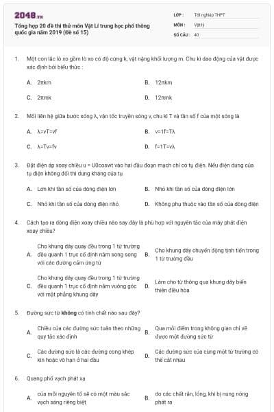 Tổng hợp 20 đề thi thử môn Vật Lí trung học phổ thông quốc gia năm 2019 (Đề số 15)