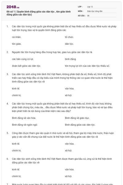 Đề số 1 ( Quyền bình đẳng giữa các dân tộc , tôn giáo bình đẳng giữa các dân tộc)