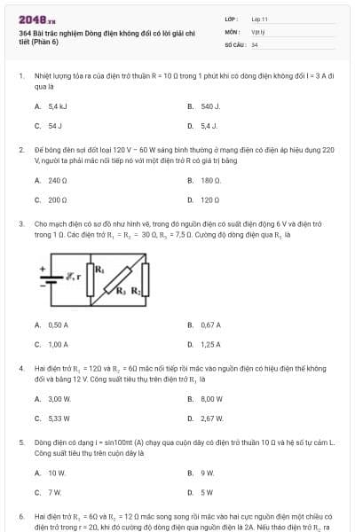 364 Bài trắc nghiệm Dòng điện không đổi có lời giải chi tiết (Phần 6)