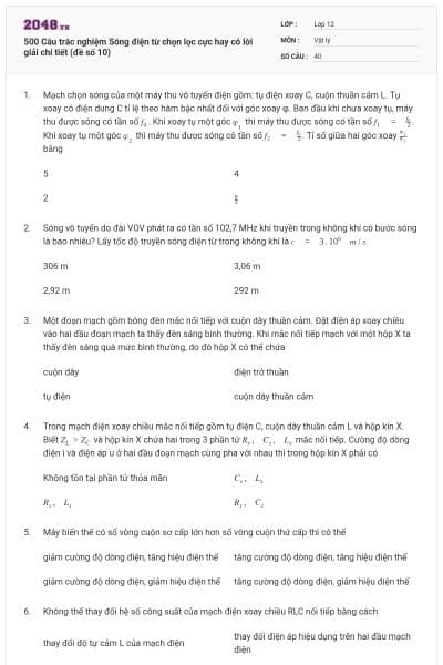 500 Câu trắc nghiệm Sóng điện từ chọn lọc cực hay có lời giải chi tiết (đề số 10)