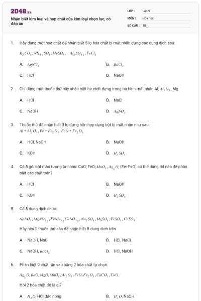 Nhận biết kim loại và hợp chất của kim loại chọn lọc, có đáp án