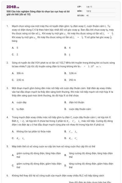 500 Câu trắc nghiệm Sóng điện từ chọn lọc cực hay có lời giải chi tiết (đề số 10)