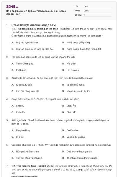 Bộ 2 đề thi giữa kì 1 Lịch sử 7 Cánh diều cấu trúc mới có đáp án - Đề 1
