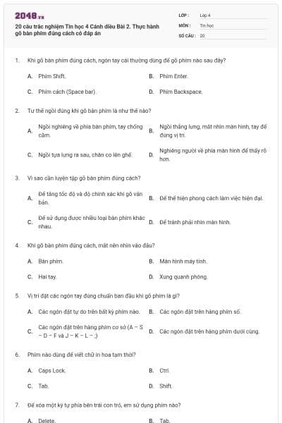 20 câu trắc nghiệm Tin học 4 Cánh diều Bài 2. Thực hành gõ bàn phím đúng cách có đáp án