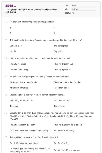 Trắc nghiệm Sinh học 8 Bài 48 (có đáp án): Hệ thần kinh sinh dưỡng