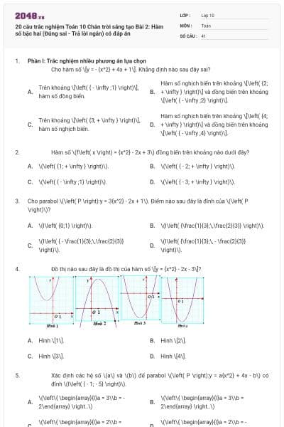 20 câu trắc nghiệm Toán 10 Chân trời sáng tạo Bài 2: Hàm số bậc hai (Đúng sai - Trả lời ngắn) có đáp án