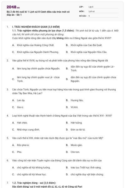 Bộ 2 đề thi cuối kì 1 Lịch sử 8 Cánh diều cấu trúc mới có đáp án - Đề 1