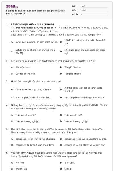 Bộ 2 đề thi giữa kì 1 Lịch sử 8 Chân trời sáng tạo cấu trúc mới có đáp án - Đề 1