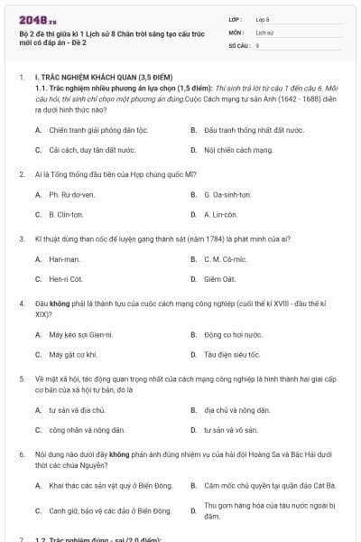 Bộ 2 đề thi giữa kì 1 Lịch sử 8 Chân trời sáng tạo cấu trúc mới có đáp án - Đề 2