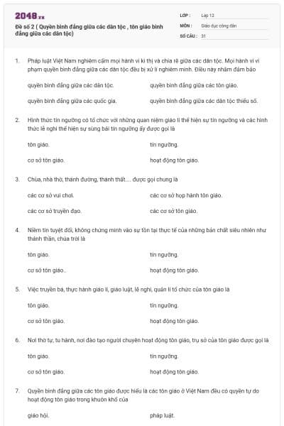 Đề số 2 ( Quyền bình đẳng giữa các dân tộc , tôn giáo bình đẳng giữa các dân tộc)