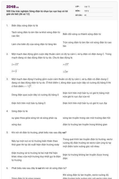 500 Câu trắc nghiệm Sóng điện từ chọn lọc cực hay có lời giải chi tiết (đề số 12)