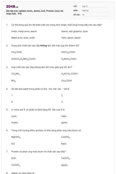 Bài tập trắc nghiệm Amin, Amino Axit, Protein (mức độ nhận biết - P4)