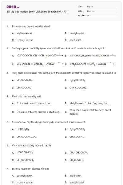 Bài tập trắc nghiệm Este - Lipit (mức độ nhận biết - P3)