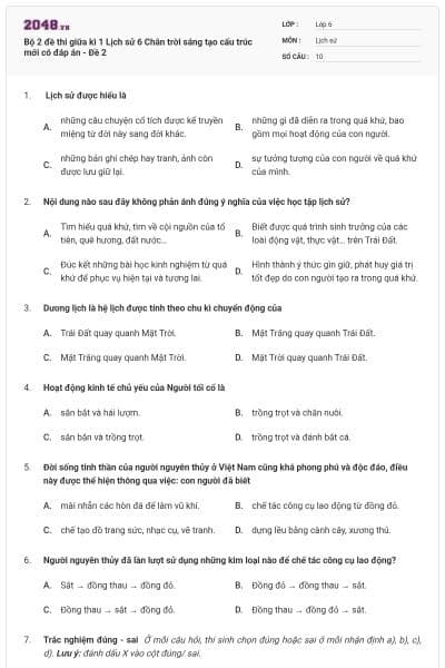 Bộ 2 đề thi giữa kì 1 Lịch sử 6 Chân trời sáng tạo cấu trúc mới có đáp án - Đề 2