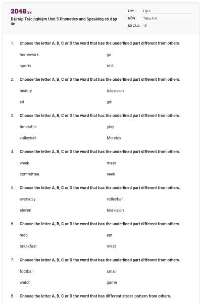 Bài tập Trắc nghiệm Unit 5 Phonetics and Speaking có đáp án