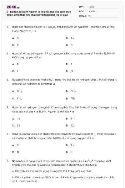 21 bài tập Xác định nguyên tố hóa học dựa vào công thức oxide, công thức hợp chất khí với hydrogen (có lời giải)