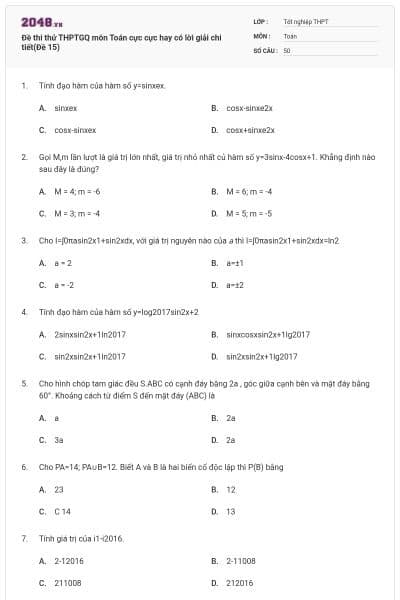 Đề thi thử THPTGQ môn Toán cực cực hay có lời giải chi tiết(Đề 15)