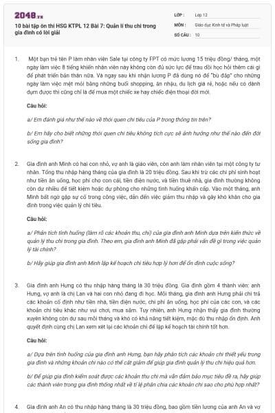 10 bài tập ôn thi HSG KTPL 12 Bài 7: Quản lí thu chi trong gia đình có lời giải