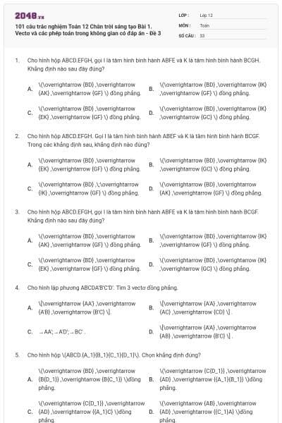 101 câu trắc nghiệm Toán 12 Chân trời sáng tạo Bài 1. Vectơ và các phép toán trong không gian có đáp án - Đề 3