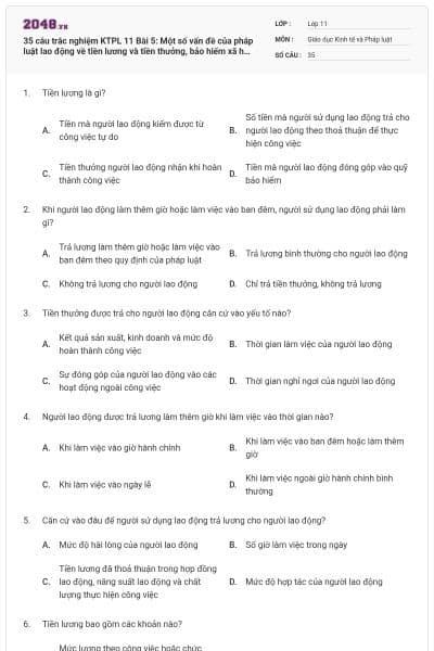 35 câu trắc nghiệm KTPL 11 Bài 5: Một số vấn đề của pháp luật lao động về tiền lương và tiền thưởng, bảo hiểm xã hội, tranh chấp và giải quyết tranh chấp lao động có đáp án