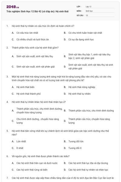 Trắc nghiệm Sinh Học 12 Bài 42 (có đáp án): Hệ sinh thái