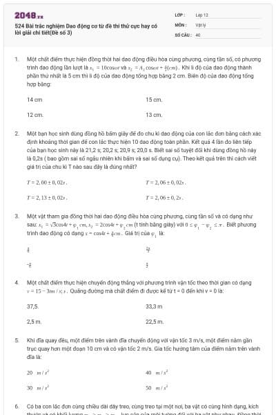 524 Bài trắc nghiệm Dao động cơ từ đề thi thử cực hay có lời giải chi tiết(Đề số 3)