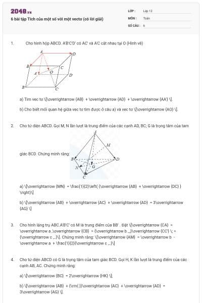 6 bài tập Tích của một số với một vectơ (có lời giải)