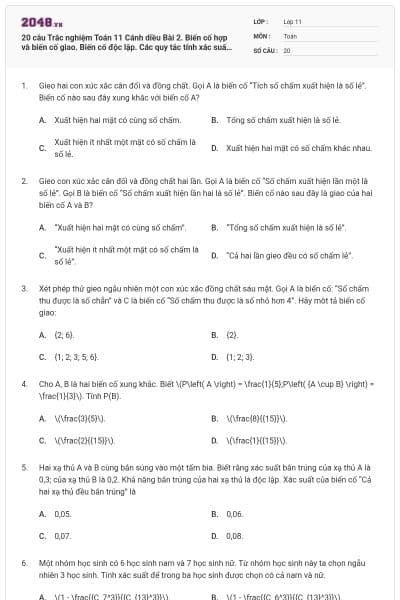 20 câu Trắc nghiệm Toán 11 Cánh diều Bài 2. Biến cố hợp và biến cố giao. Biến cố độc lập. Các quy tắc tính xác suất (Đúng-sai, trả lời ngắn) có đáp án