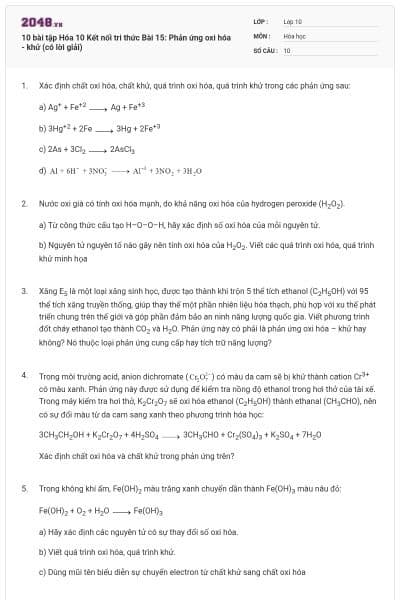 10 bài tập Hóa 10 Kết nối tri thức Bài 15: Phản ứng oxi hóa - khử (có lời giải)
