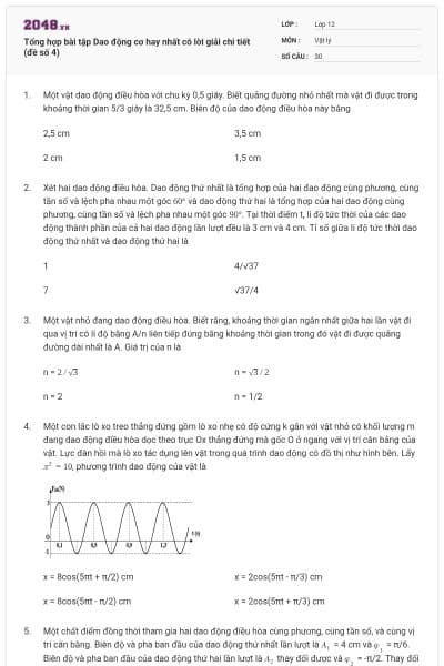 Tổng hợp bài tập Dao động cơ hay nhất có lời giải chi tiết (đề số 4)