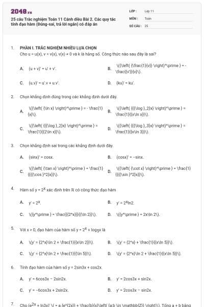 25 câu Trắc nghiệm Toán 11 Cánh diều Bài 2. Các quy tắc tính đạo hàm (Đúng-sai, trả lời ngắn) có đáp án