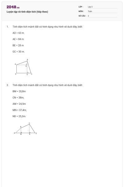 Luyện tập về tính diện tích (tiếp theo)