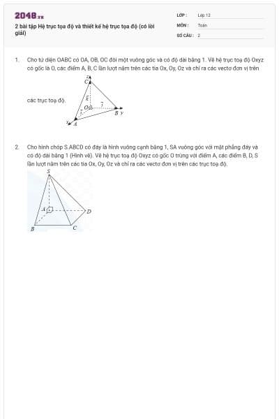 2 bài tập Hệ trục tọa độ và thiết kế hệ trục tọa độ (có lời giải)